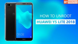 How To Unroot Huawei Y5 Lite 2018