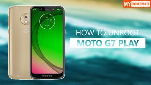 How To Unroot Motorola Moto G7 Play