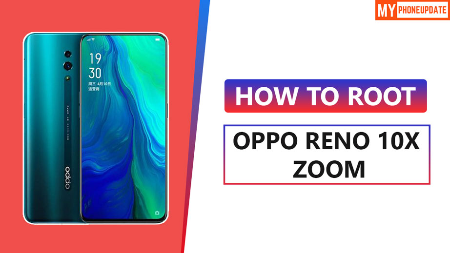 Root Oppo Reno 10x Zoom