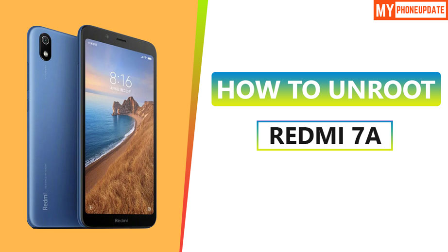 How To Unroot Redmi 7A