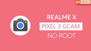 Install Google Camera On Realme X