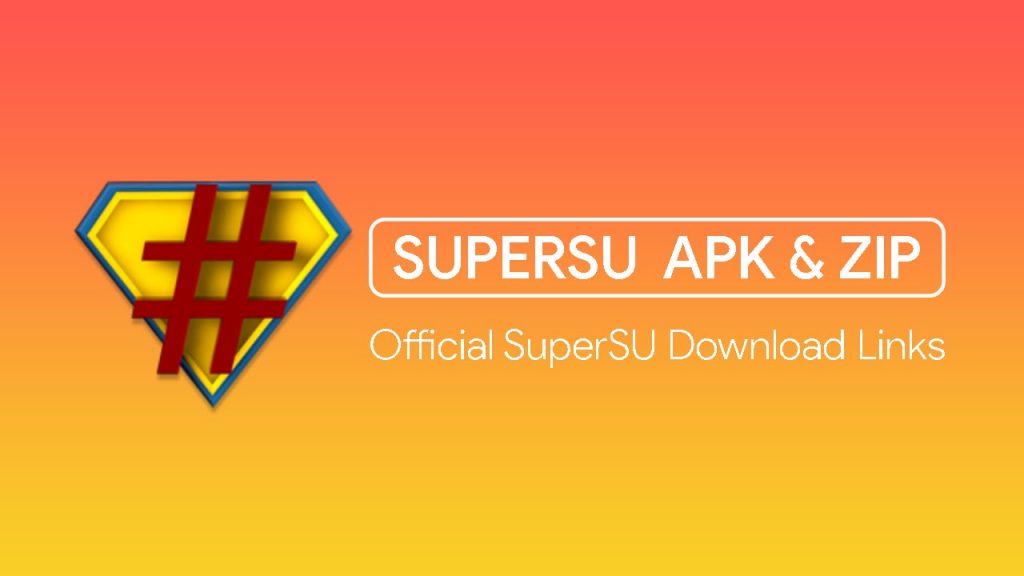 SuperSU Root Download